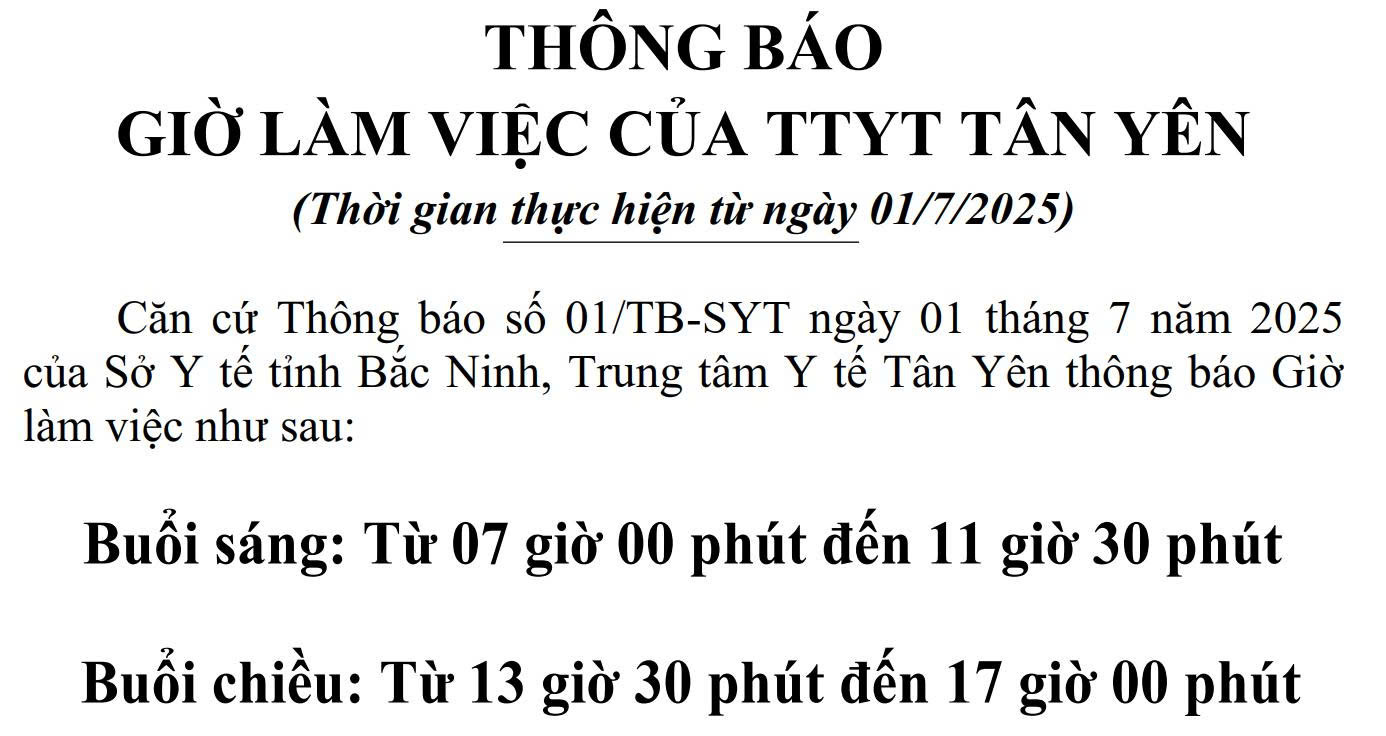 Thông báo giờ làm việc tại Trung tâm Y tế Tân Yên