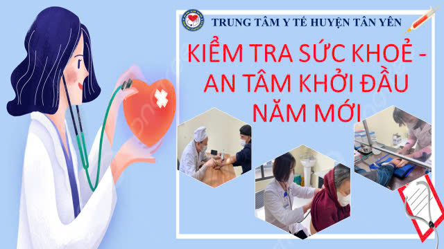 Kiểm tra sức khỏe - An tâm khởi đầu năm mới